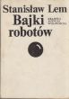 BAJKI ROBOTÓW Stanislaw Lem