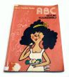 ABC SZTUKI KULINARNEJ Alina i Paulina Fedak