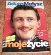 ADAM MAŁYSZ   Moje Życie 
