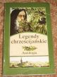 Legendy chrześcijańskie Antologia