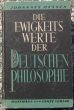 DIE EWIGKEITS WERTE DER DEUTSCHEN PHILOSOPHIE   J. Hessen 1942 rok