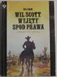 WIL SCOTT WYJĘTY SPOD PRAWA Fritz Daum
