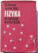 FIZYKA dla kandydatów na wyższe uczelnie J. Blinkowski, J. Trylski