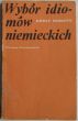 WYBÓR IDIOMÓW NIEMIECKICH  A. Donath   idiomy