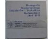 MONOGRAFIA STOWARZYSZENIA INŻYNIERÓW I TECHNIKÓW KOMUNIKACJI 1946 - 1975