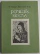Poradnik ziołowy   o. Grzegorz Sroka