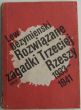 ROZWIAZANIE ZAGADKI TRZECIEJ RZESZY 1933 - 1941  L. Bezymienski