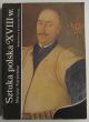 SZTUKA POLSKA XVIII w.  M. Karpowicz