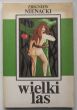 WIELKI LAS  Zbigniew Nienacki