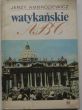 WATYKAŃSKIE ABC  Jerzy Ambroziewicz  Watykan