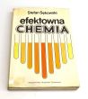 EFEKTOWNA CHEMIA  Stefan Sękowski