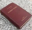 Traite pratique  des CHAUDIERS MARINES DESCRIPTION ENTRETIEN CONDITUE J. B. Girard  1897 rok