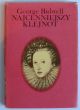 Najcenniejszy klejnot  ELŻBIETA I biografia  G. Bidwell