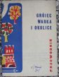 GRÓJEC WARKA I OKOLICE  Janusz Żmudziński