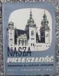 NASZA PRZESZŁOŚĆ nr XXVII  rok 1967