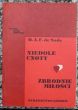 NIEDOLE CNOTY /  ZBRODNIE MIŁOŚCI   D.A.F. de Sade