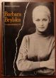 BARBARA BRYLSKA w najtrudniejszej roli   Barbara Rybałtowa