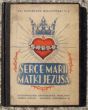 SERCE MARII MATKI JEZUSA na tle teologii katolickiej Ks. Kazimierz Wilczyński T.J.