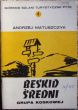 Beskid Średni  Grupa koskowej  A. Matuszczyk  