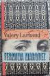 FERMINA MARQUEZ    Valery Larbaud