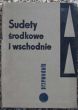 SUDETY środkowe i wschodnie przewodnik  W. Walczak