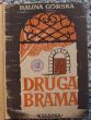 Druga brama  H. Górska