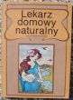 LEKARZ DOMOWY NATURALNY   Andrzej Szymański