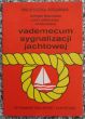 Vademecum sygnalizacji jachtowej   zbiorowa