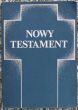 PISMO ŚWIĘTE Nowego Testamentu w przekładzie z języka greckiego