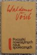 Początki nowożytnych nauk społecznych   (epoka renesansu, jej narodziny i schyłek)  Waldemar Voise