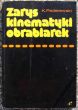 Zarys kinematyki obrabiarek    K. Paderewski