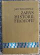 ZARYS HISTORII FILOZOFII   Jan Legowicz