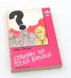 STAWIAM NA TOLKA BANANA  Adam Bohdaj