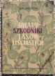 OWADY SZKODNIKI LASÓW LIŚCIASTYCH  Jan Pruffer