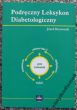 PODRĘCZNY LEKSYKON DIABETOLOGICZNY   Józef Drzeworski