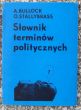 Słownik terminów politycznych  A. Bullock, O. Stallybrass