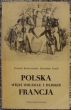 POLSKA FRANCJA więzi odległe i blisksie U. Kozierowska, St. Kocik