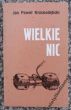 WIELKIE NIC  Jan Paweł Krasnodębski 