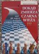 Dokąd zmierza czarna wieża?  A. Umiastowski