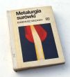 Metalurgia surówki  E. Mazanek