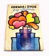 CHEMIA I ŻYCIE  J. Stobiński