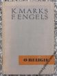 O RELIGII    K. Marks, F. Engels   