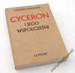 CYCERON i jego współcześni   K. Kumaniecki