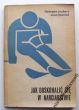 JAK DOSKONALIĆ SIĘ W NARCIARSTWIE  G. Joubert, J. Vuarnet