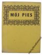 MÓJ PIES   Z. Wdowiński