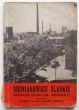 SIEMIANOWICE ŚLĄSKIE INFORMATOR HISTORYCZNO-GOSPODARCZY WYDANY Z OKAZJI XV-LECIA PRL  L. GONKIEWICZ
