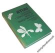 ATLAS CHORÓB I SZKODNIKÓW ROŚLIN WARZYWNYCH  A. Studziański, F. Kagan, Z. Sosna