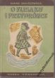 O FLISAKU I PRZYDRÓŻCE   Hanna Januszewska