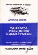 Przewodnik  BESKID ŚLĄSKI I ŻYWIECKI  Andrzej Sikora