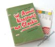 W ARMII KRAJOWEJ NA ŚLĄSKU  Z. Walter - Janke